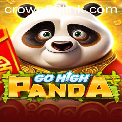 Dive into the World of GoHighPanda: An Exciting New Game with Crown89
