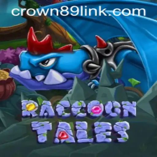 Exploring the Enchanting World of RaccoonTales: A Journey with Crown89