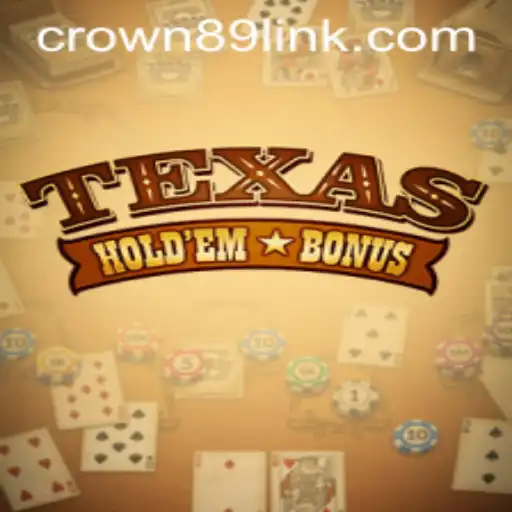 Discover Texas Hold'em Bonus: A Comprehensive Guide to A Thrilling Card Game